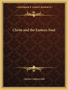 Paperback Christ and the Eastern Soul Book