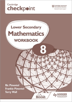 Paperback Cambridge Checkpoint Lower Secondary Mathematics Workbook 8: Second Edition Book