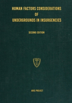 Paperback Human Factors Considerations of Undergrounds in Insurgencies Book