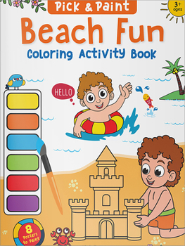 Paperback Beach Fun: Pick and Paint Coloring Activity Book