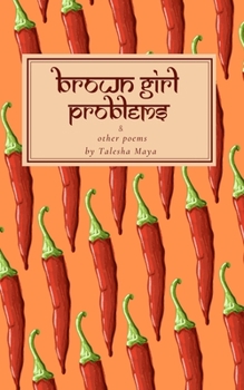 Paperback Brown Girl Problems & Other Poems Book