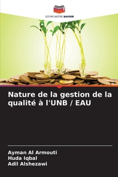 Paperback Nature de la gestion de la qualité à l'UNB / EAU [French] Book