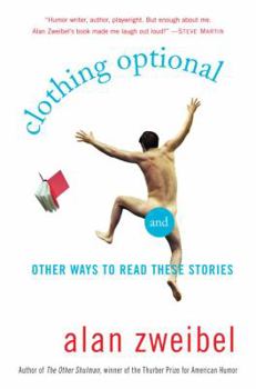 Hardcover Clothing Optional: And Other Ways to Read These Stories Book