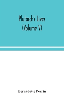 Paperback Plutarch's Lives (Volume V) Book