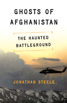 Hardcover Ghosts of Afghanistan: The Haunted Battleground Book