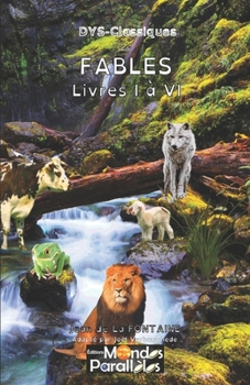 Paperback Fables - Livres I ? VI - Version DYS (annot?) [French] Book