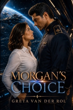 Morgan's Choice