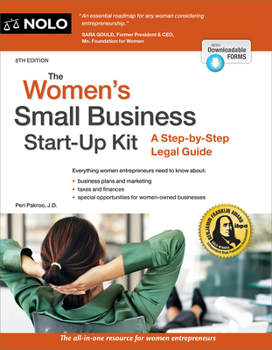 The Women's Small Business Start-Up Kit: A Step-By-Step Legal Guide