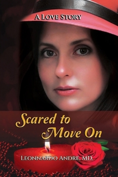 Paperback Scared to Move On Book