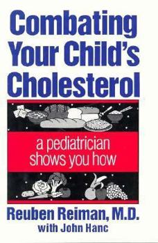 Hardcover Combating Your Child's Cholesterol Book