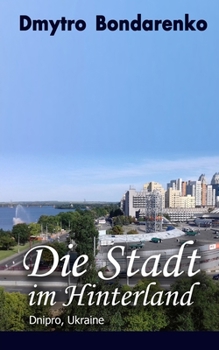 Paperback Die Stadt im Hinterland: Geschichten mit unerwartetem Ende [German] Book
