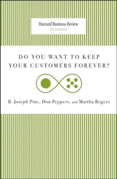 Paperback Do You Want to Keep Your Customers Forever? Book