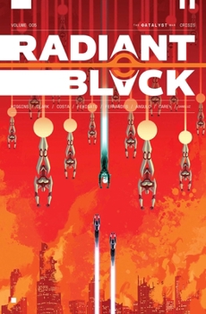 Paperback Radiant Black Volume 5: Catalyst War, Part 1 Book