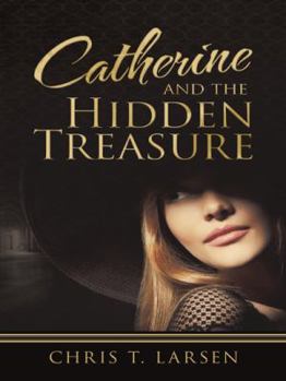 Paperback Catherine and the Hidden Treasure Book