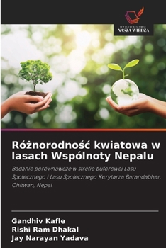 Paperback Ró&#380;norodno&#347;c kwiatowa w lasach Wspólnoty Nepalu [Polish] Book