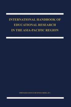 Paperback The International Handbook of Educational Research in the Asia-Pacific Region Book