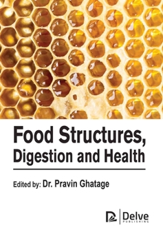 Hardcover Food Structures, Digestion and Health Book