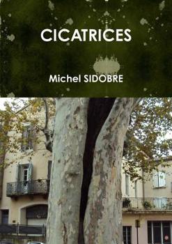 Paperback Cicatrices [French] Book