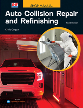 Paperback Auto Collision Repair and Refinishing, Shop Manual Book