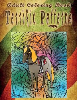 Paperback Adult Coloring Book Terrific Patterns: Mandala Coloring Book
