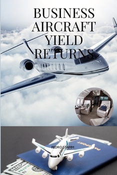 Paperback Business aircraft yield returns Book