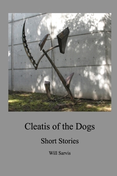 Paperback Cleatis of the Dogs: Short Stories Book