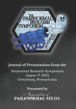Paperback Paranormal Research Symposium 2024 Journal Book