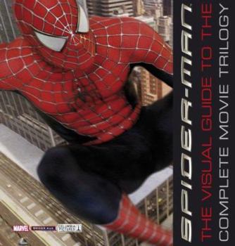 Hardcover Spider-Man: Book 1 & 2: The Visual Guide to the Complete Movie Trilogy Book
