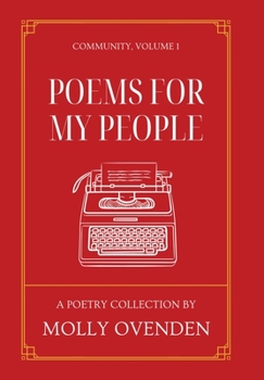 Hardcover Poems For My People: Community, Volume 1 Book