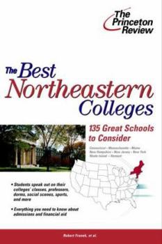 Paperback The Best 135 Northeastern Colleges Book
