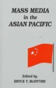Hardcover Mass Media in the Asian Pacific Book