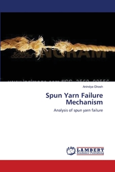 Paperback Spun Yarn Failure Mechanism Book