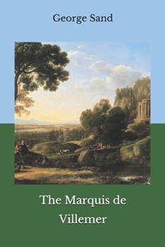 Paperback The Marquis de Villemer Book