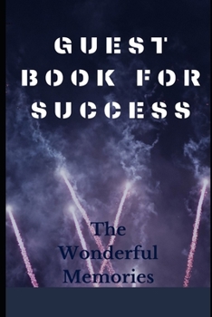 Guest Book For Success: The Wonderful Success
