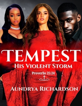 Paperback Tempest: His Violent Storm Book