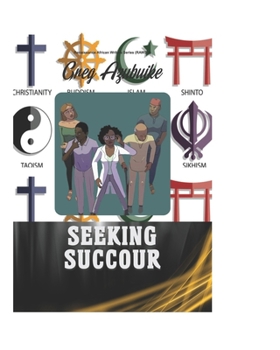 Paperback Seeking Succour Book