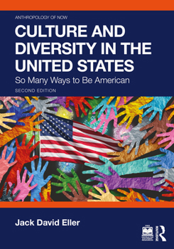 Paperback Culture and Diversity in the United States: So Many Ways to Be American Book