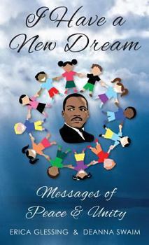 Paperback I Have a New Dream: Messages of Peace & Unity Book