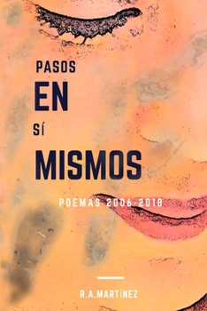 Paperback Pasos en Sí Mismos: Poemas [Spanish] Book
