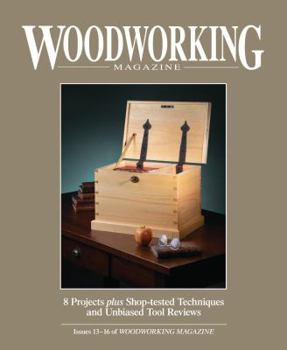 Hardcover Woodworking Magazine Compilation Vol. III: Issues 13-16 of Woodworking Magazine 2009 Book