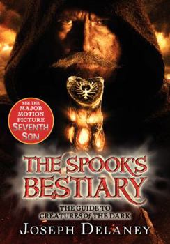 Paperback The Last Apprentice: The Spook's Bestiary: The Guide to Creatures of the Dark Book