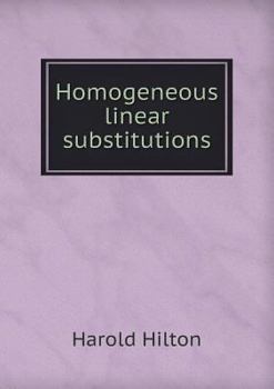 Paperback Homogeneous Linear Substitutions Book