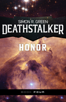 Deathstalker Honor - Book #4 of the Deathstalker