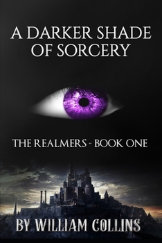 Paperback A Darker Shade of Sorcery Book