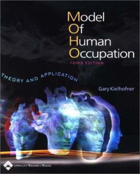 Paperback A Model of Human Occupation: Theory and Application Book