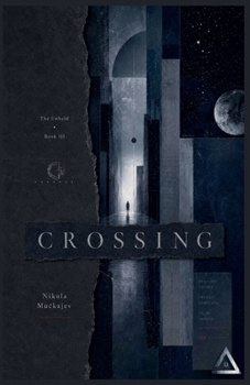 Crossing (The Unheld)