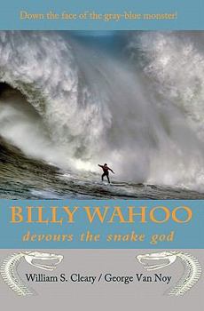 Paperback Billy Wahoo: devours the snake god Book