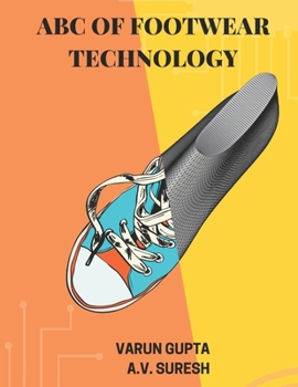 ABC of Footwear Technology