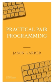 Paperback Practical Pair Programming Book