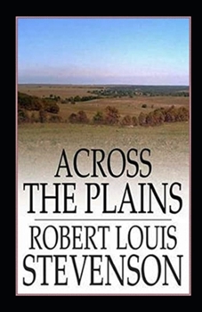 Paperback Across The Plains Annotated Book